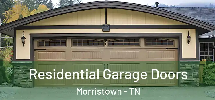  Residential Garage Doors Morristown - TN